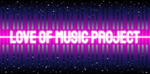New Love of Music Project Banner